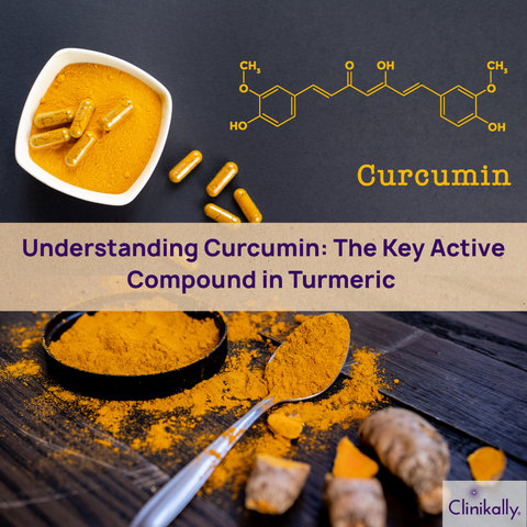 Understanding Curcumin: The Key Active Compound in Turmeric