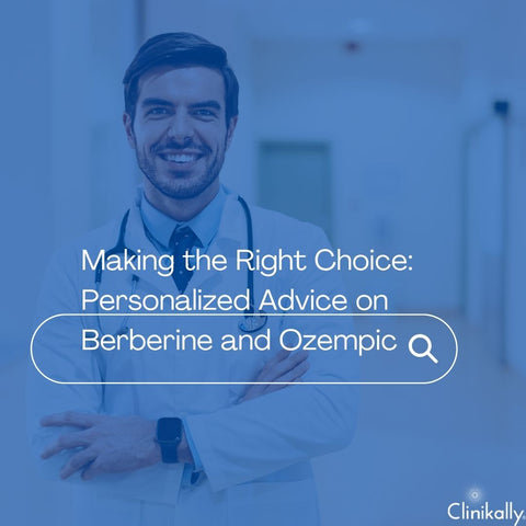 Making the Right Choice: Personalized Advice on Berberine and Ozempic