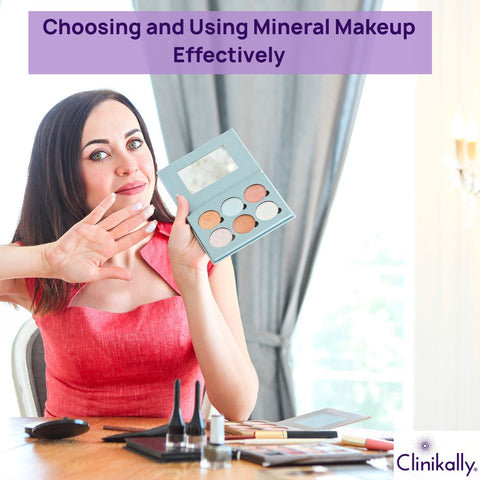 Choosing and Using Mineral Makeup Effectively