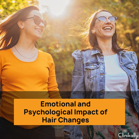 Emotional and Psychological Impact of Hair Changes