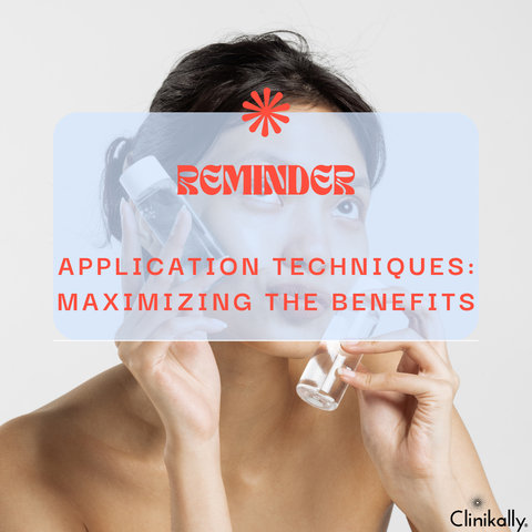 Application Techniques: Maximizing the Benefits