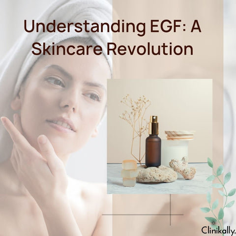 Understanding EGF: A Skincare Revolution