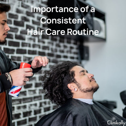 Importance of a Consistent Hair Care Routine