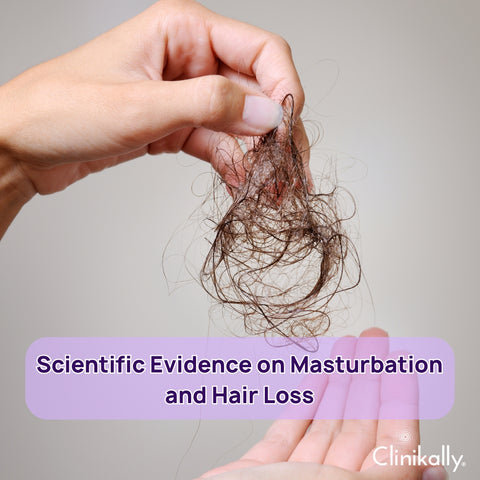 Scientific Evidence on Masturbation and Hair Loss