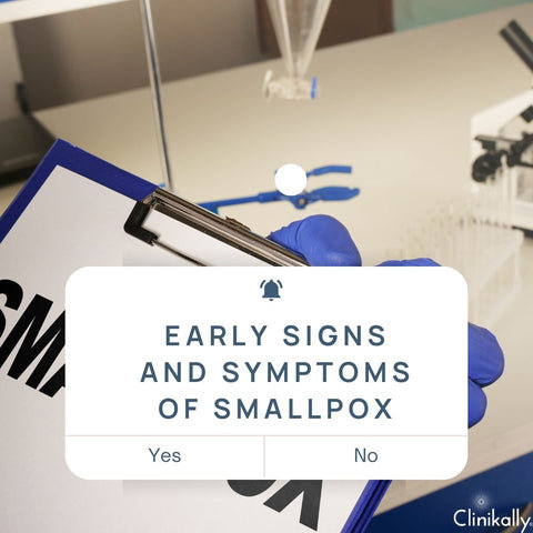 Early Signs and Symptoms of Smallpox
