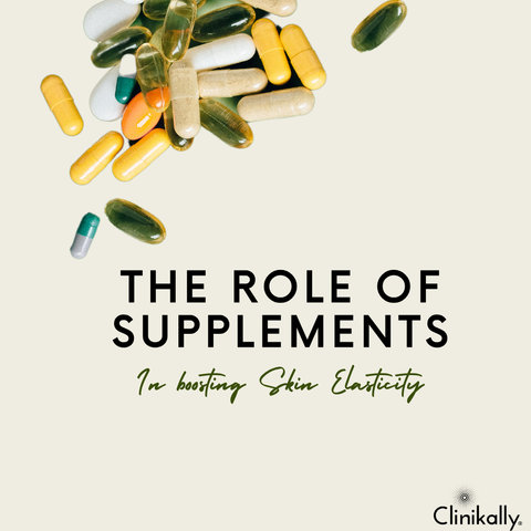 The Role of Supplements in Skin Elasticity