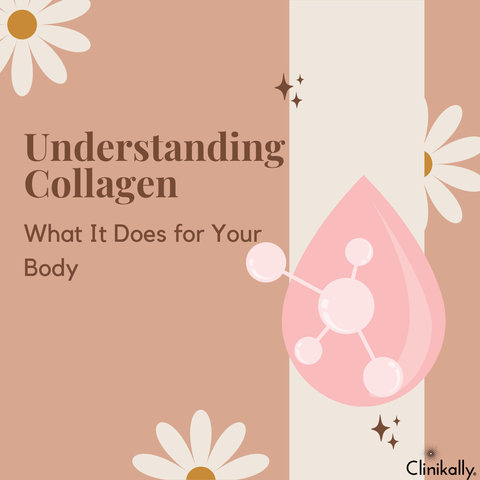 Understanding Collagen: What It Does for Your Body