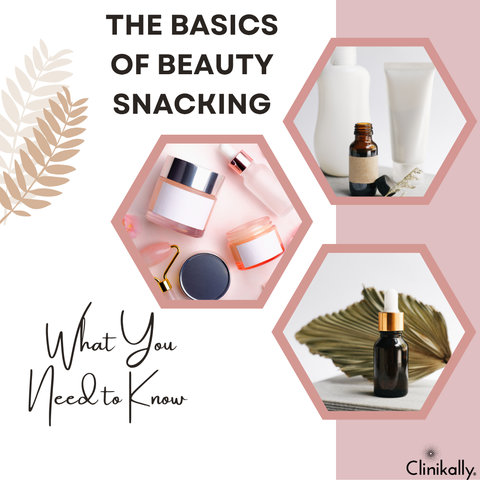 The Basics of Beauty Snacking: What You Need to Know