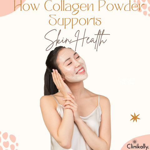 How Collagen Powder Supports Skin Health