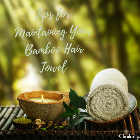 Tips for Maintaining Your Bamboo Hair Towel