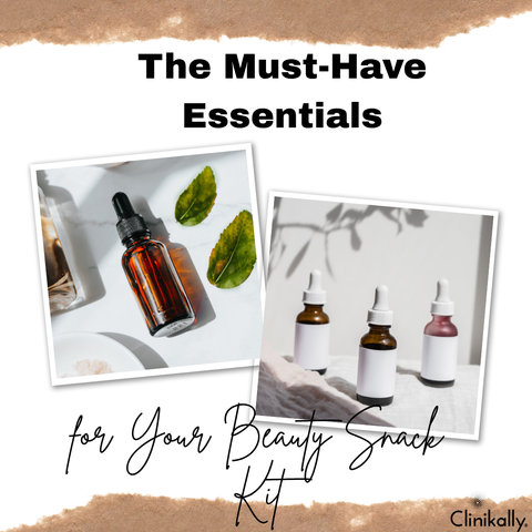 The Must-Have Essentials for Your Beauty Snack Kit
