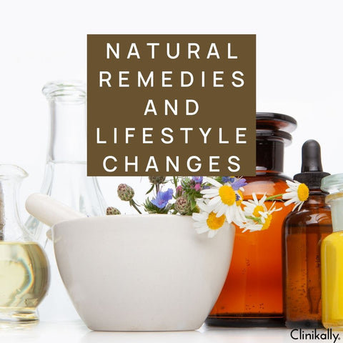 Natural Remedies and Lifestyle Changes