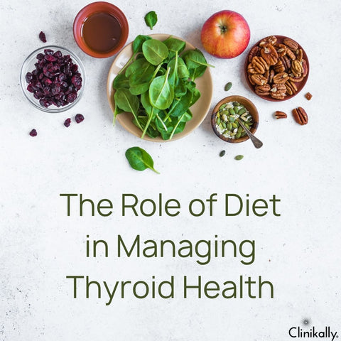The Role of Diet in Managing Thyroid Health