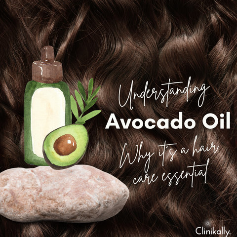 Understanding Avocado Oil: Why It's a Hair Care Essential