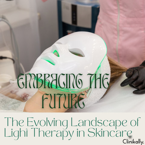Embracing the Future: The Evolving Landscape of Light Therapy in Skincare