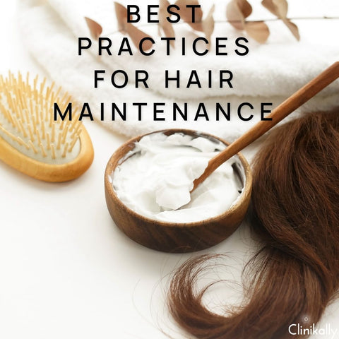 Best Practices for Hair Maintenance