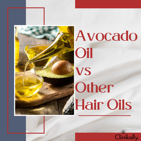 Avocado Oil vs. Other Hair Oils: Which Is Best