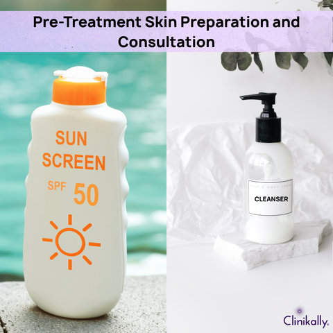 Pre-Treatment Skin Preparation and Consultation