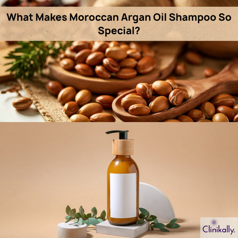 What Makes Moroccan Argan Oil Shampoo So Special?