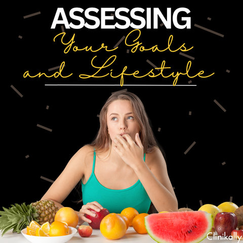 Assessing Your Goals and Lifestyle