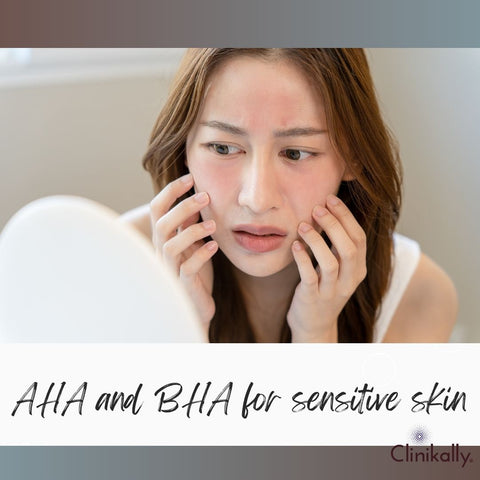 AHA and BHA for sensitive skin