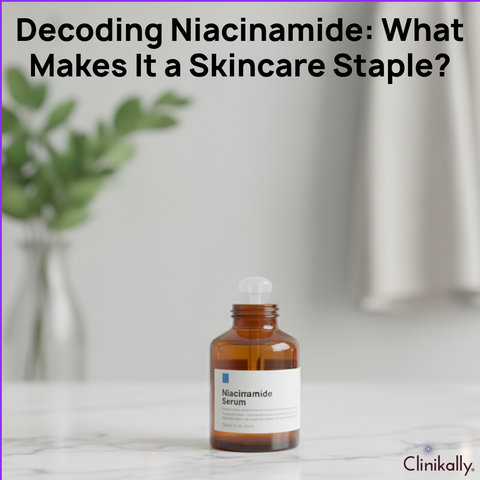 Why Niacinamide Is a Skincare Essential
