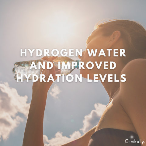 Hydrogen Water and Improved Hydration Levels