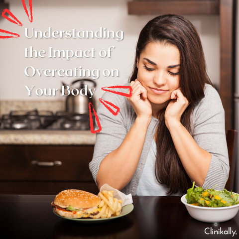 Understanding the Impact of Overeating on Your Body