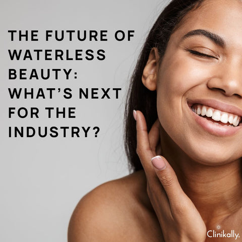 The Future of Waterless Beauty: What’s Next for the Industry?