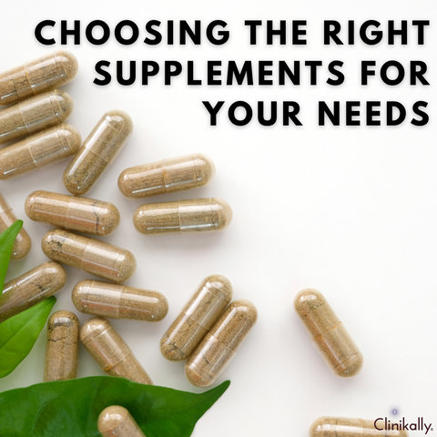 Choosing the Right Supplements for Your Needs