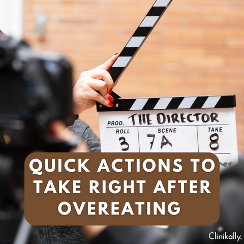 Quick Actions to Take Right After Overeating