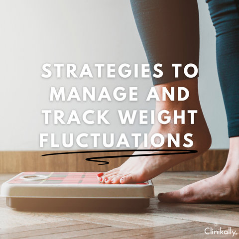 Strategies to Manage and Track Weight Fluctuations