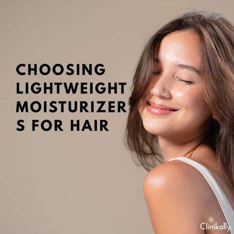 Choosing Lightweight Moisturizers for Hair