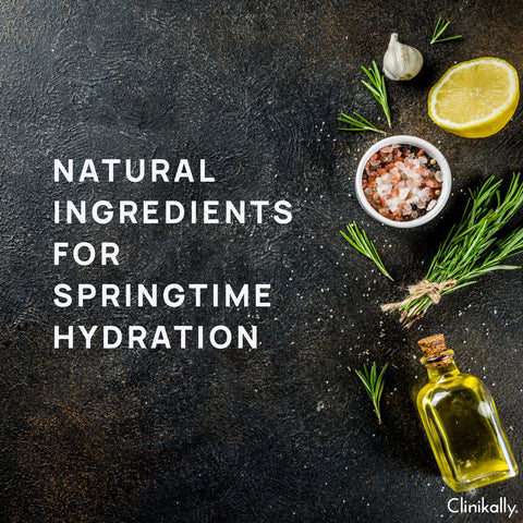 Natural Ingredients for Springtime Hydration