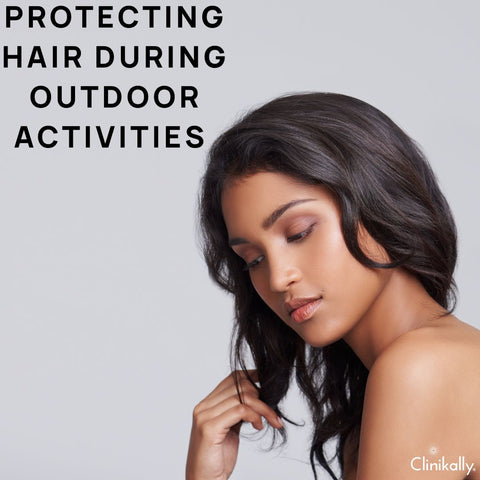 Protecting Hair During Outdoor Activities
