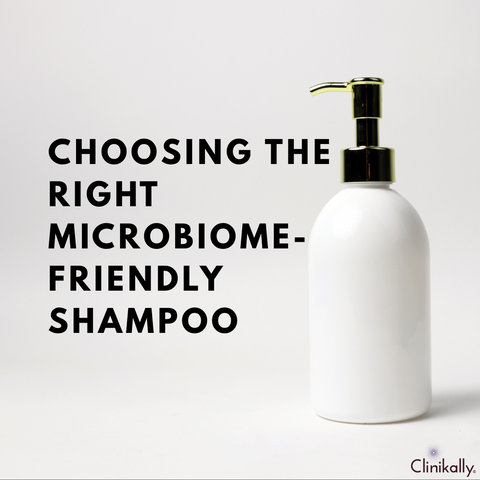 Choosing the Right Microbiome-Friendly Shampoo