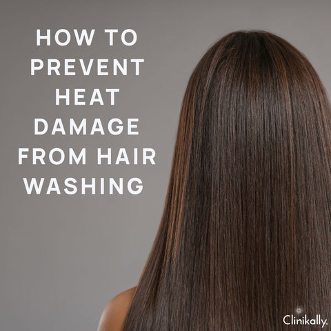 How to Prevent Heat Damage from Hair Washing