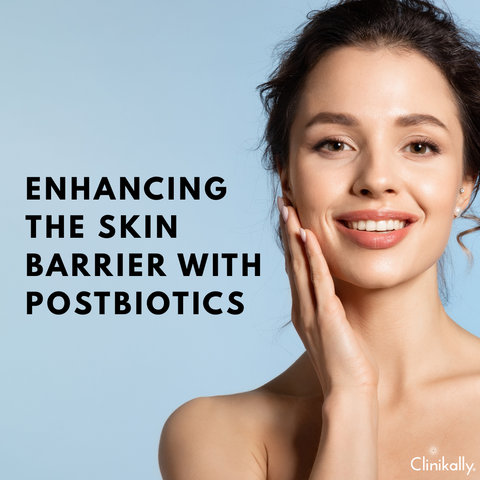 Enhancing the Skin Barrier with Postbiotics
