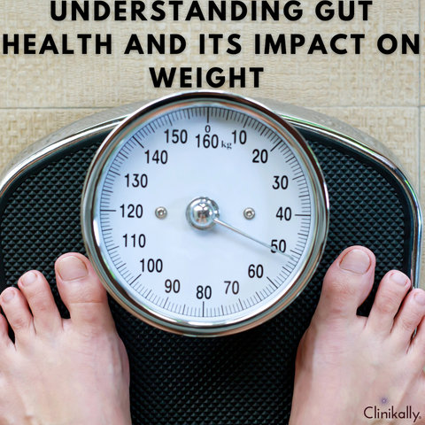 Understanding Gut Health and Its Impact on Weight