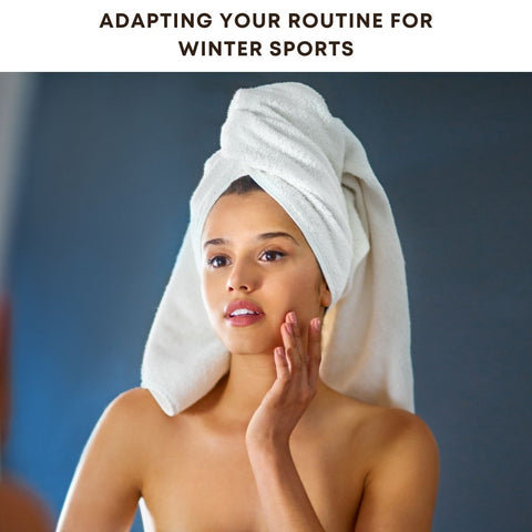 Adapting Your Routine for Winter Sports