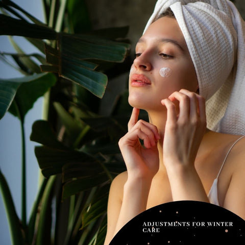 Adjustments for Winter Care