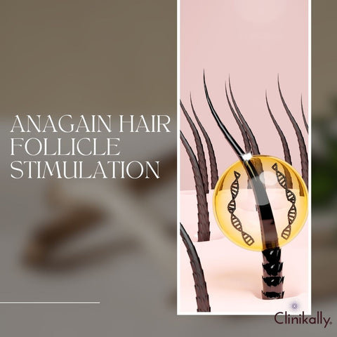 Anagain hair follicle stimulation