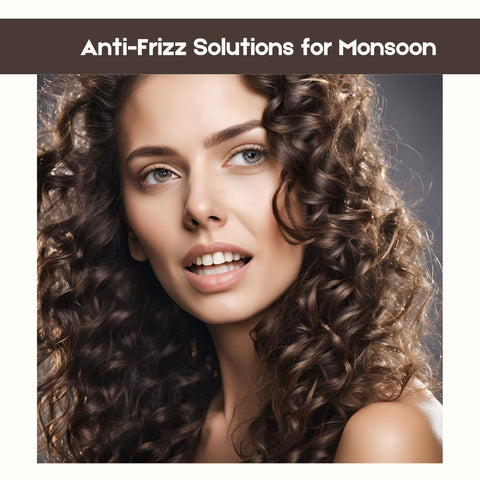 Anti-Frizz Solutions for Monsoon