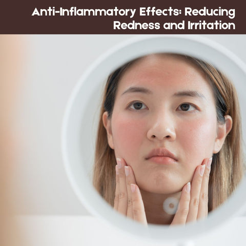 Anti-Inflammatory Effects: Reducing Redness and Irritation
