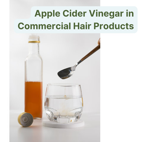 Apple Cider Vinegar in Commercial Hair Products