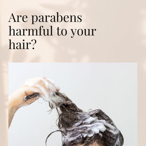 Are parabens harmful to your hair?