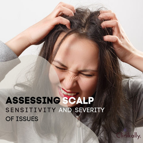 Assessing Scalp Sensitivity and Severity of Issues