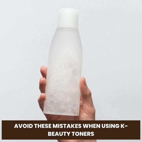 Avoid These Mistakes When Using K-Beauty Toners