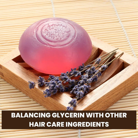 Balancing Glycerin with Other Hair Care Ingredients