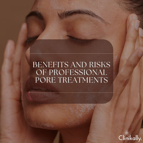 Benefits and Risks of Professional Pore Treatments
